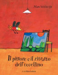 Il pittore e il ritratto dell'uccellino