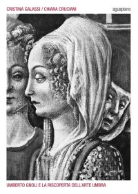 Umberto Gnoli e la Riscoperta Dell'arte Umbra