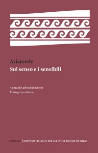 Sul senso e i sensibili