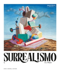 Il Surrealismo e l'Italia