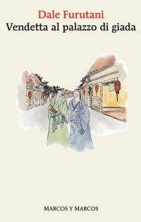 Vendetta al palazzo di giada