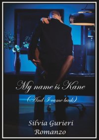 My name is Kane (and I came back)