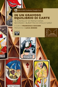 In un gravoso equilibrio di carte
