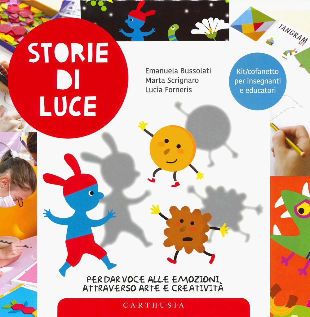 Storie di luce per dar voce alle emozioni attraverso