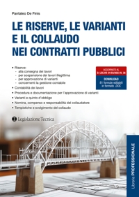 RISERVE, VARIANTI COLLAUDO CONTRATTI PUB.