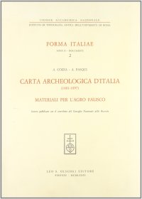 Carta archeologica d'Italia (1881-1897). Materiali per l'Agro Falisco