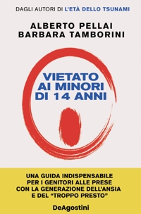Vietato ai minori di 14 anni. Nuova ediz