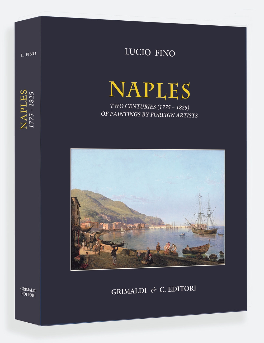 Naples two centuries (1775-1825) of paintings by foreign