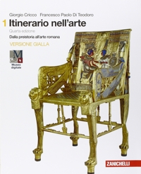Itinerario nell'arte. Ediz. gialla. Per le Scuole superiori. Con e-book. Con espansione online