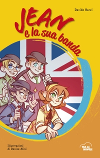Jean e la sua banda