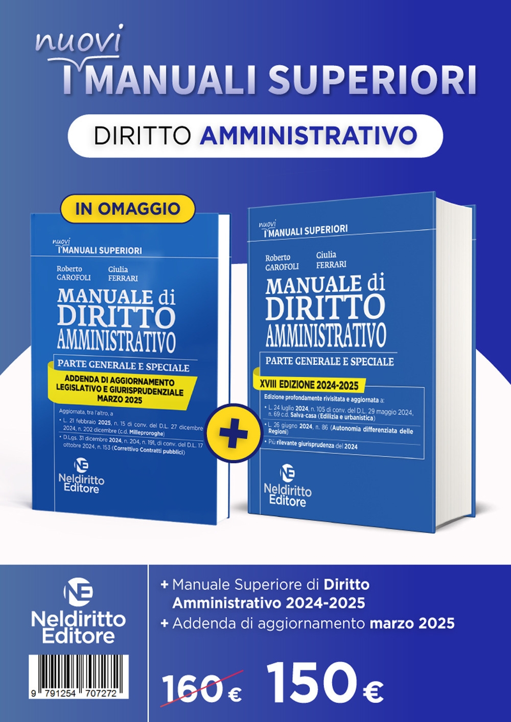 Manuale superiore di diritto amministrativo 2024-2025. Nuova ediz