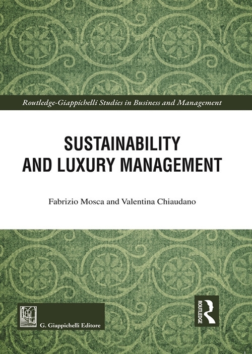 Sustainability and luxury management
