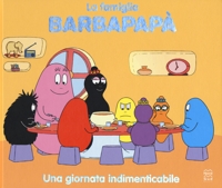 Barbapapà. Una giornata indimenticabile