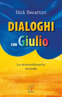Dialoghi con Giulio