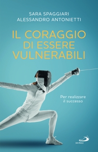 Il coraggio di essere vulnerabili