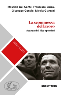 La scommessa del lavoro