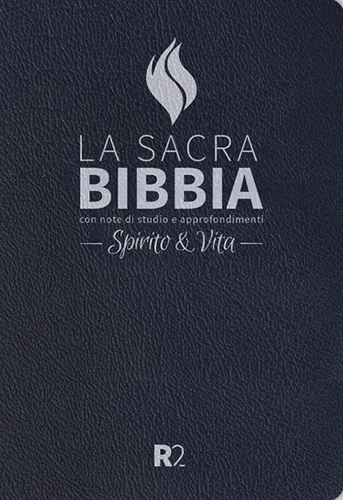 Bibbia R2. Spirito e vita