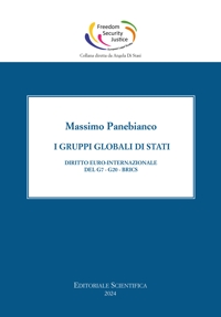 I gruppi globali di stato. Diritto euro-internazionale del G7-G20-Brics