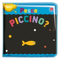 Pesce piccino?