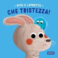 Pito il leprotto. Che tristezza!