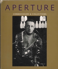 Aperture. Connoisseurs and Collectors: Issue 124