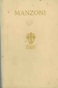 I Promessi Sposi. Storia Milanese del Secolo XVII