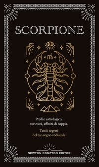 Guida astrologica al segno dello Scorpione