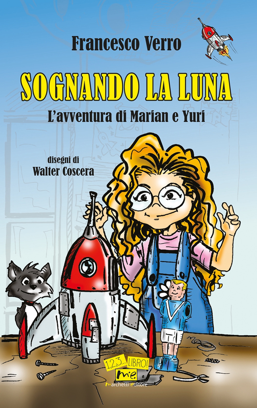 Sognando la Luna. L'avventura di Marian e Yuri. Nuova ediz