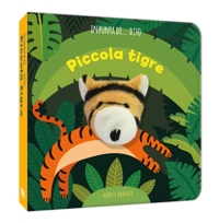 Piccola tigre. In punta di dito