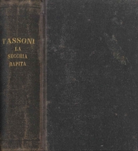 La Secchia Rapita e Altre Poesie