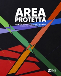 Area Protetta. Concorso Artistico-Letterario