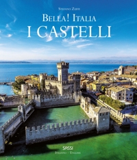 Bella! Italia. I castelli
