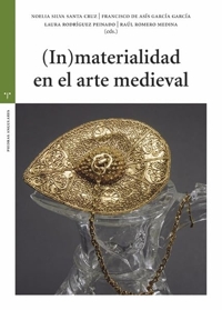 (In) materialidad en el arte medieval