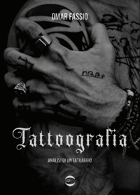 Tattoografia. Analisi di un tatuaggio