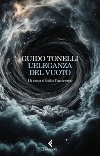 L'eleganza del vuoto. Di cosa è fatto l'universo