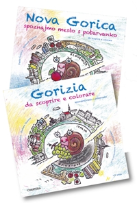 Gorizia e Nova Gorica da scoprire e colorare. Con GoGò la lumachina geniale