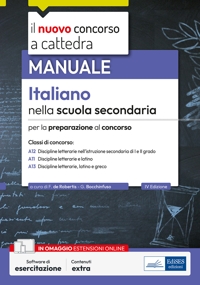 Il nuovo concorso a cattedra. Manuale italiano nella scuola secondaria