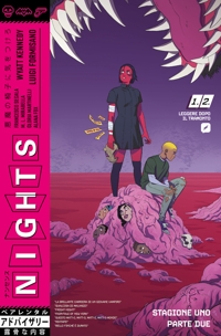Nights. Stagione 1. Vol. 2