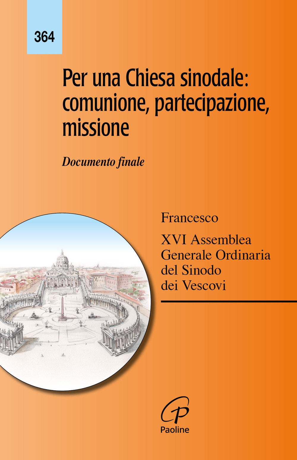 Per una Chiesa sinodale: Comunione, part