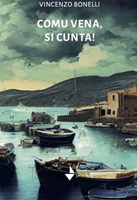 Comu vena, si cunta! Nuova ediz