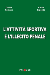 L'attività sportiva e l'illecito penale