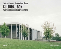 Labics, Campus Bio-Medico, Roma. Cultural Box. Nuovi paesaggi dell'apprendimento