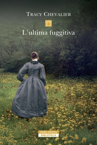 L'ultima fuggitiva. Nuova ediz