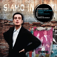 Siamo in cattive acque. Canzoni inedite. Con 2 CD-Audio