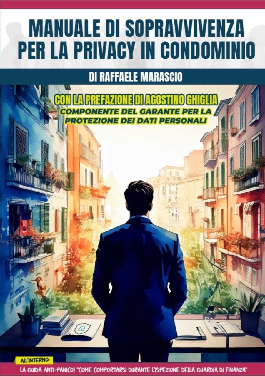 Manuale di sopravvivenza per la privacy in condominio