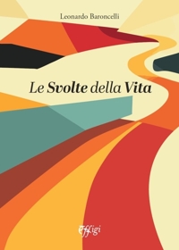 Le Svolte della Vita