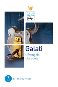 Galati: l'Evangelo che conta