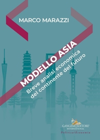 Modello Asia. Breve analisi economica del continente del futuro