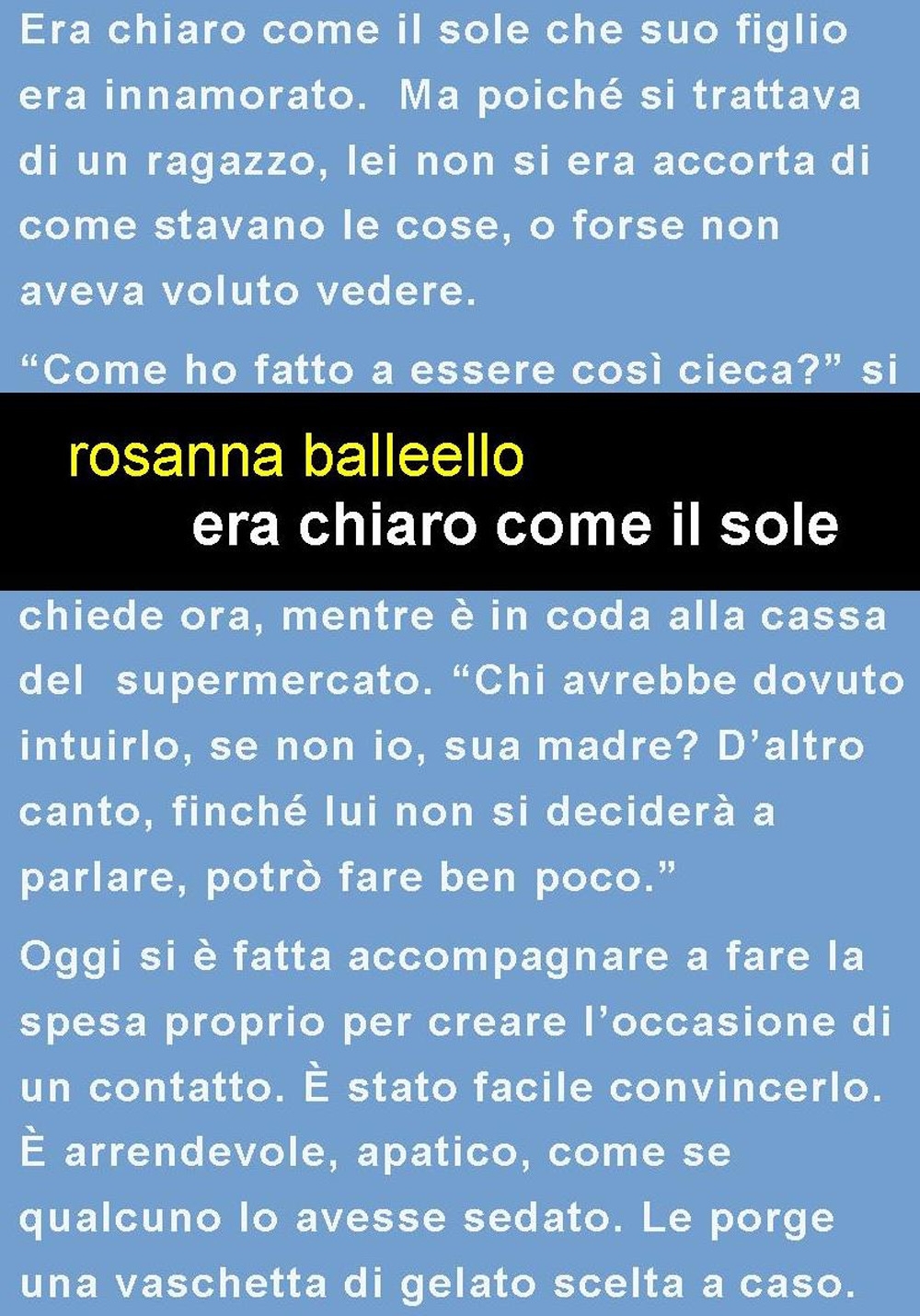 Era chiaro come il sole