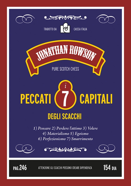 I sette peccati capitali degli scacchi. Nuova ediz